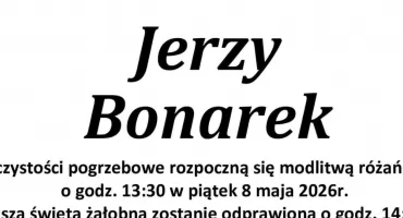 Nie żyje Jerzy Bonarek. Miał 80 lat